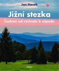 Jižní stezka Českem od západu k východu
