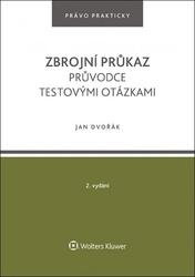 Zbrojní průkaz Průvodce testovými otázkami