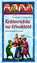 Královražda na Křivoklátě