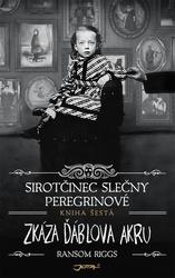 Sirotčinec slečny Peregrinové Zkáza Ďáblova akru