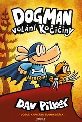Dogman Volání kočičiny