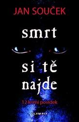 Smrt si tě najde