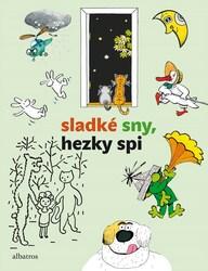 Sladké sny, hezky spi - kolektiv autorů