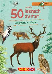 MINDOK Expedice příroda: 50 našich lesních zvířat