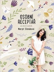 Knihy Margit Slimáková: Osobní receptář pro zdraví a pohodu