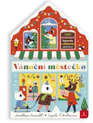 Vánoční městečko - Ingela P. Arrhenius, Jonathan Emmett