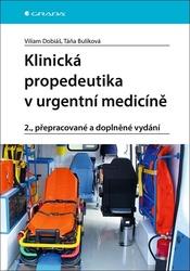 Klinická propedeutika v urgentní medicín