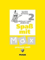 Spass mit Max 2 - pracovní sešit - Lenčová,Švecová,Pleschinger
