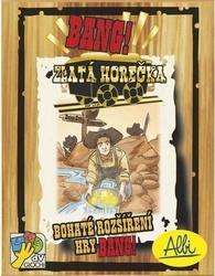 Karetní hra Bang! - Zlatá horečka, ALBI