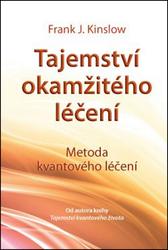 Tajemství okamžitého léčení