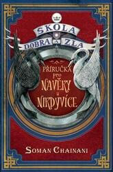 Škola dobra a zla Příručka pro Navěky a Nikdyvíce