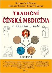 Tradiční čínská medicína v denním životě - Yingwu Wang
