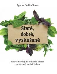 Staré, dobré, vyskúšané