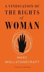 A Vindication of the Rights of Woman (Vintage Feminism Short Edition)