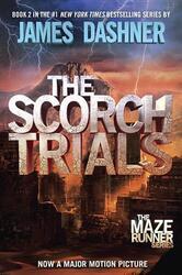 Maze Runner 2. The Scorch Trials