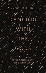 Dancing with the Gods