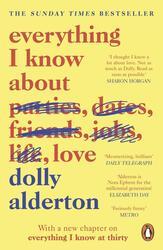 Everything I Know About Love