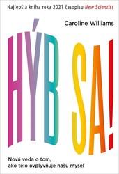 Hýb sa!