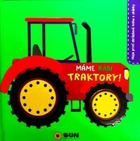 Máme rádi traktory!
