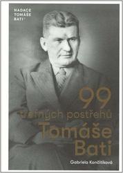99 trefných postřehů Tomáše Bati