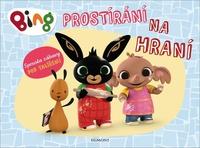 Bing - Prostírání na hraní - Roman Sikora