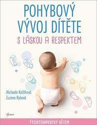 Pohybový vývoj dítěte s láskou a respektem