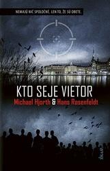 Kto seje vietor