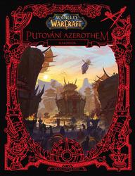 World of Warcraft Putování Azerothem