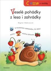 Čteme s obrázky Veselé pohádky z lesa i zahrádky