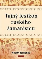 Tajný lexikon ruského šamanismu