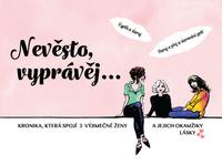 Nevěsto, vyprávěj… - Škvorová Věra