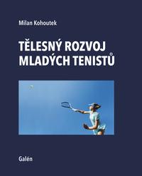 Tělesný rozvoj mladých tenistů