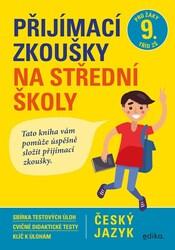 Přijímací zkoušky na střední školy Český jazyk
