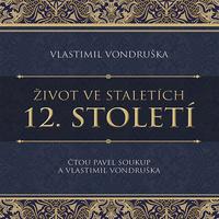Život ve staletích 12. století