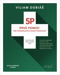 5P Prvá pomoc pre pokročilých poskytovateľov