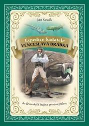 Expedice badatele Věnceslava Brábka