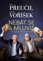 Nebát se a mluvit