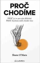 Proč chodíme
