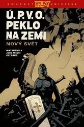 Ú.P.V.O. Peklo na zemi