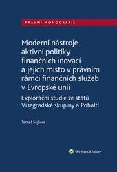 Moderní nástroje aktivní politiky finančních inovací