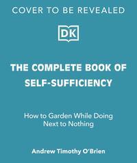 The Complete Book of Self-Sufficiency