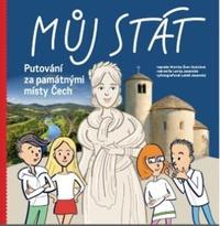 Můj stát Putování za památnými místy Čech