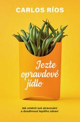 Jezte skutečné jídlo