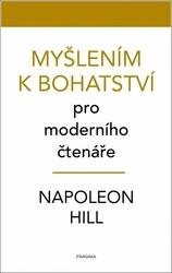 Myšlením k bohatství pro moderního čtenáře