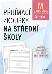 Přijímací zkoušky na střední školy Matematika