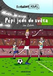 Fotbalový král Pépi jede do světa