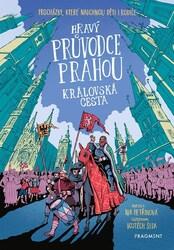Hravý průvodce Prahou Královská cesta