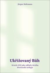 Ukřižovaný Bůh