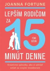 Lepším rodičom za 15 minút denne Tínedžeri