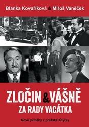 Zločin a vášně za rady Vacátka